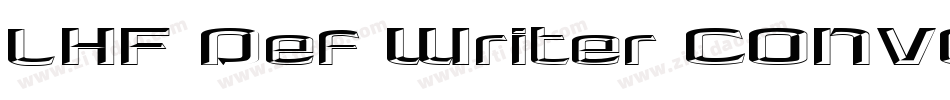 LHF Def Writer CONVEX字体转换